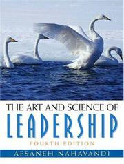 The art and science of leadership by Afsaneh Nahavandi
