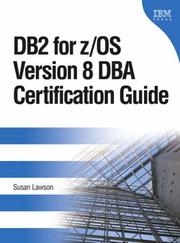 Cover of: DB2(R) for z/OS(R) Version 8 DBA Certification Guide (IBM Press Series--Information Management)