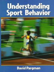 Cover of: Understanding sport behavior