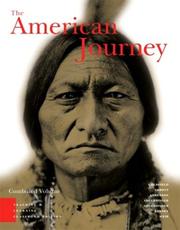 Cover of: The American Journey by David R. Goldfield, Virginia DeJohn Anderson, Jo Ann Argersinger, Peter H. Argersinger, William L. Barney, Robert M. Weir, Carl Abbott