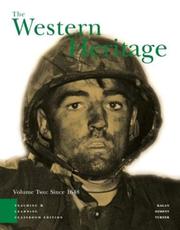 Cover of: The Western Heritage, Volume 2 : Teaching and Learning Classroom Edition (4th Edition)