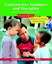 Constructive guidance and discipline by Marjorie Vannoy Fields, Marjorie V. Fields, Cindy Boesser, Debby M. Fields