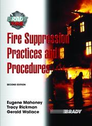 Cover of: Fire Suppression Practices and Procedures (2nd Edition) (Brady Fire)