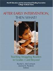 Cover of: After Early Intervention, Then What? Teaching Struggling Readers in Grades 3 and Beyond (IRA)