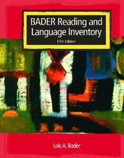 Cover of: Bader Reading and Language Inventory and Reader's Passages and Graded Word Lists