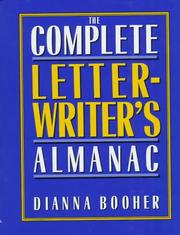 Cover of: The Complete Letterwriter's Almanac by Dianna Booher