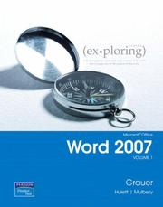 Cover of: Exploring Microsoft Office Word 2007, Volume 1 (Exploring Series)