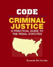 Cover of: Code of Criminal Justice: A Practical Guide to the Penal Statutes