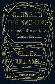 Cover of: Close to the Machine by Ellen Ullman