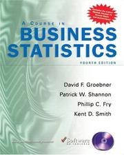 Cover of: Course in Business Statistics with CD-ROM (4th Edition) by David F. Groebner, Patrick W. Shannon, Phillip C. Fry, Kent D. Smith