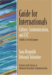 Cover of: Guide for Internationals: Culture, Communication, and ESL* (*English as a Second Language) (Guide to Series in Business Communication)
