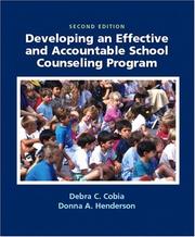 Developing an effective and accountable school counseling program by Debra C. Cobia, Donna A. Henderson