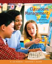 Cover of: Classroom management: models, applications, and cases