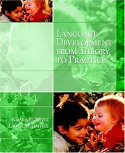 Cover of: Language Development: From Theory to Practice