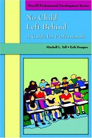 Cover of: No Child Left Behind: a guide for professionals