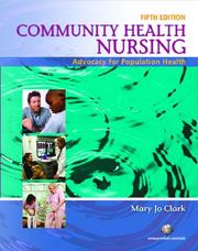 Cover of: Community Health Nursing: Advocacy for Population Health (5th Edition) (MyNursingLab Series)