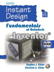 Cover of: Instant design: fundamentals of Autodesk Inventor 10