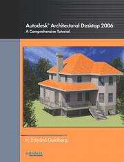 Cover of: Autodesk(R) Architectural Desktop 2006 by H. Edward Goldberg