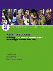 Cover of: Keys to success: building successful intelligence for college, career, and life