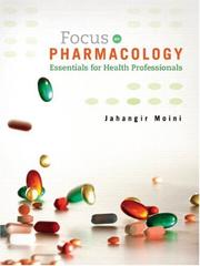 Cover of: Focus on Pharmacology: Essentials for Health Professionals