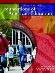 Cover of: Foundations of American Education (5th Edition) by L. Dean Webb, Arlene Metha, K. Forbis Jordan