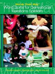 Cover of: Words their way: word sorts for derivational relations spellers