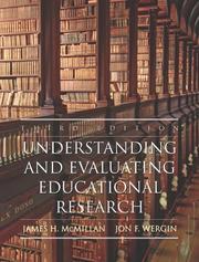 Cover of: Understanding and Evaluating Educational Research (3rd Edition) by James H. McMillan, Jon F. Wergin