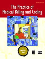 Cover of: Practice of Medical Billing and Coding, The (2nd Edition) (A Real Life Book)