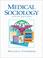 Cover of: Medical Sociology (10th Edition)