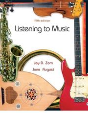 Cover of: Listening to Music (5th Edition) | Jay D. Zorn