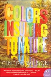 Cover of: Colors Insulting to Nature by Cintra Wilson