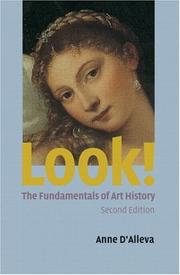 Cover of: Look!: the fundamentals of art history