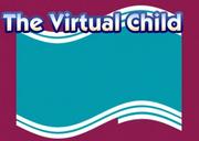 Cover of: Virtual Child, Student Access Code Kit
