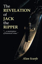 Cover of: The Revelation of Jack the Ripper