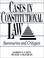 Cover of: Cases in Constitutional Law