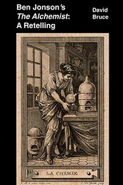 Cover of: Ben Jonson's "The Alchemist": A Retelling