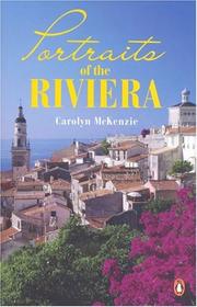Portraits of the Riviera by Carolyn Mckenzie
