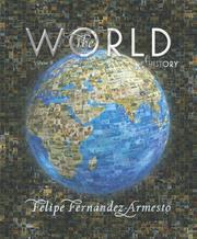 Cover of: The World: A History, Volume B (from 1000 to 1800) (The World: A History)