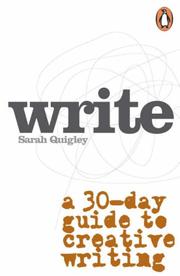 Cover of: Write: A Step-by-Step Guide to Successful Creative Writing