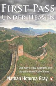 Cover of: First Pass Under Heaven by Nathan Gray