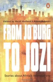 Cover of: From Jo'burg to Jozi: stories about Africa's infamous city
