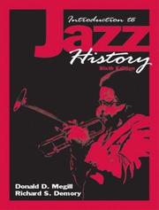 Cover of: Introduction to Jazz History, Sixth Edition by Donald D. Megill, Richard S. Demory, Donald D. Megill, Richard S. Demory