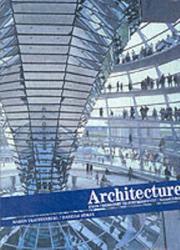 Cover of: Architecture by Marvin Trachtenberg, Isabelle Hyman, Marvin Trachtenberg, Isabelle Hyman