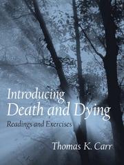 Cover of: Introducing death and dying: readings and exercises