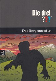 Cover of: Die drei ???: Das Bergmonster by 