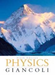 Cover of: Physics by Douglas C. Giancoli, Douglas C. Giancoli