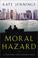 Cover of: Moral Hazard