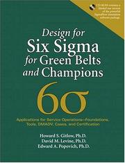 Cover of: Design for six sigma for green belts and champions