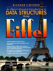 Cover of: An  object-oriented introduction to data structures using Eiffel by Richard Wiener