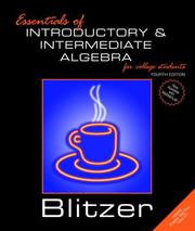 Cover of: Essentials of introductory and intermediate algebra for college students by Robert Blitzer